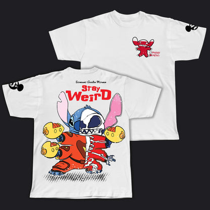 STAY WEIRD