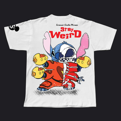 STAY WEIRD
